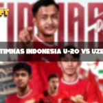 Jadwal Timnas Indonesia U-20 vs Uzbekistan Minggu 16 Februari 2025